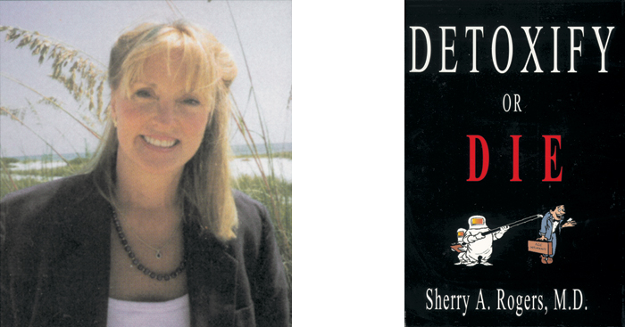 QRS Dr Sherry Rogers Detoxify or Die